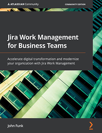 Jira Work Management for Business Teams [ebook]